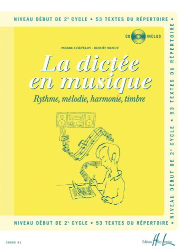 La dictée en musique Volume 4 - début du 2eme cycle