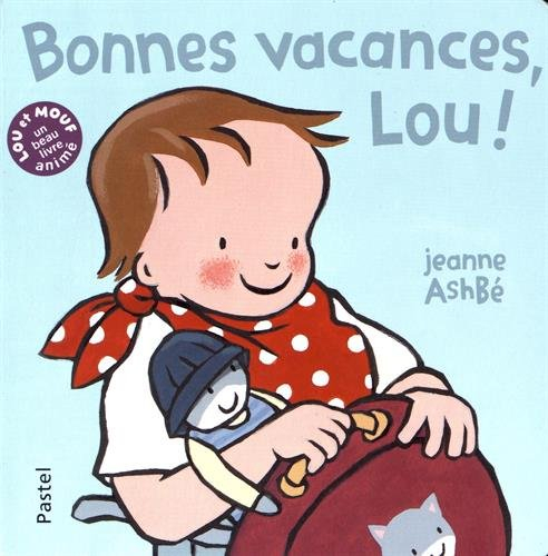 bonnes vacances, lou !