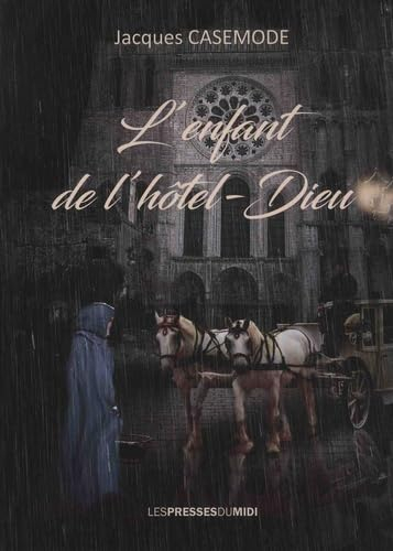 L'enfant de l'hôtel-Dieu