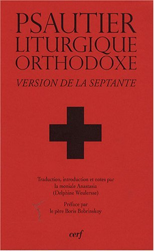 Psautier liturgique orthodoxe : version de la Septante