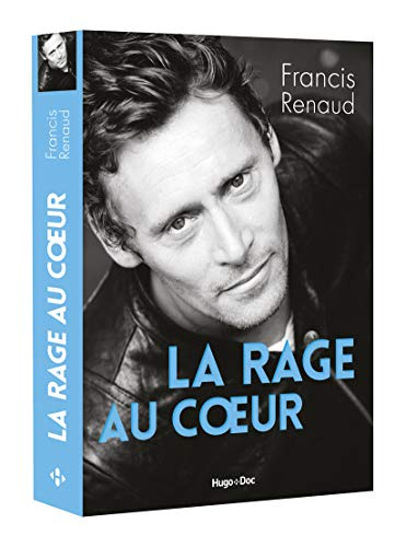 La rage au coeur