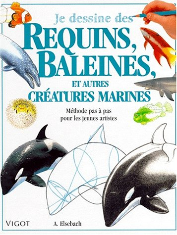 Je dessine des requins, baleines et autres créatures marines