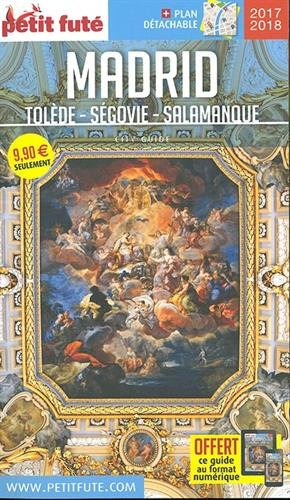 Madrid : Tolède, Ségovie, Salamanque : 2017-2018