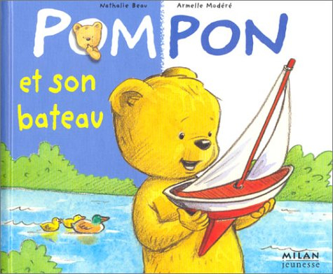 Pompon et son bateau