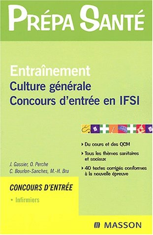 Entraînement, culture générale : concours d'entrée en IFSI