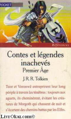 Contes et légendes inachevés. Vol. 1. Le premier âge