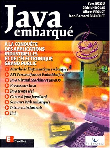 Java embarqué : à la conquête des applications industrielles et de l'électronique grand public