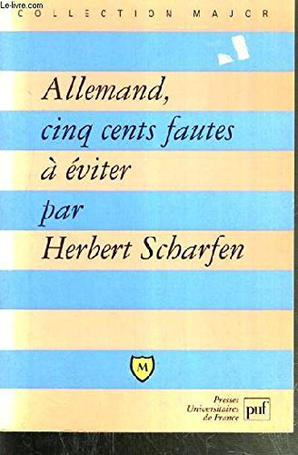 allemand, cinq cents fautes à éviter : avec exercices corrigés