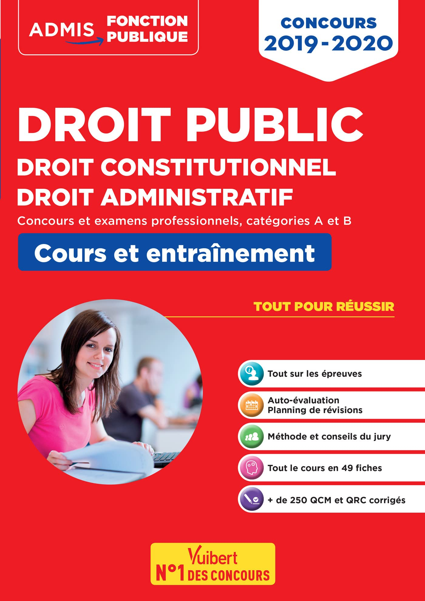 Droit public, droit constitutionnel, droit administratif 2019-2020 : concours et examens professionn