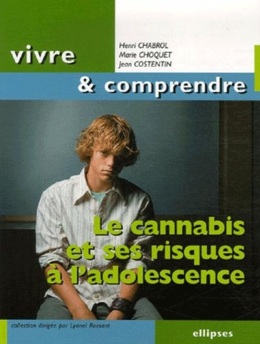 Le cannabis et ses risques à l'adolescence