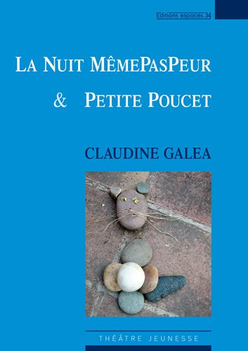 La nuit MêmePasPeur & Petite Poucet