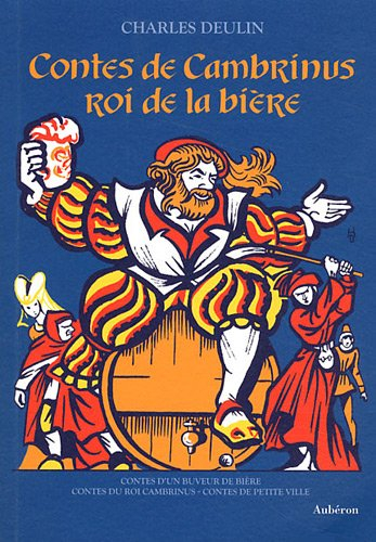 Contes de Cambrinus, roi de la bière
