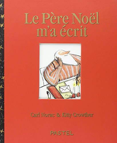 Le Père Noël m'a écrit