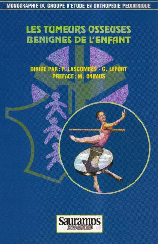 Les tumeurs osseuses bénignes de l'enfant