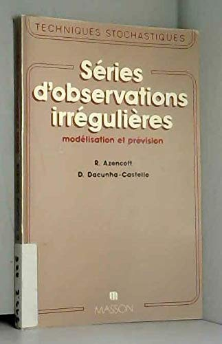 Séries d'observations irrégulières : Modélisation et prévision