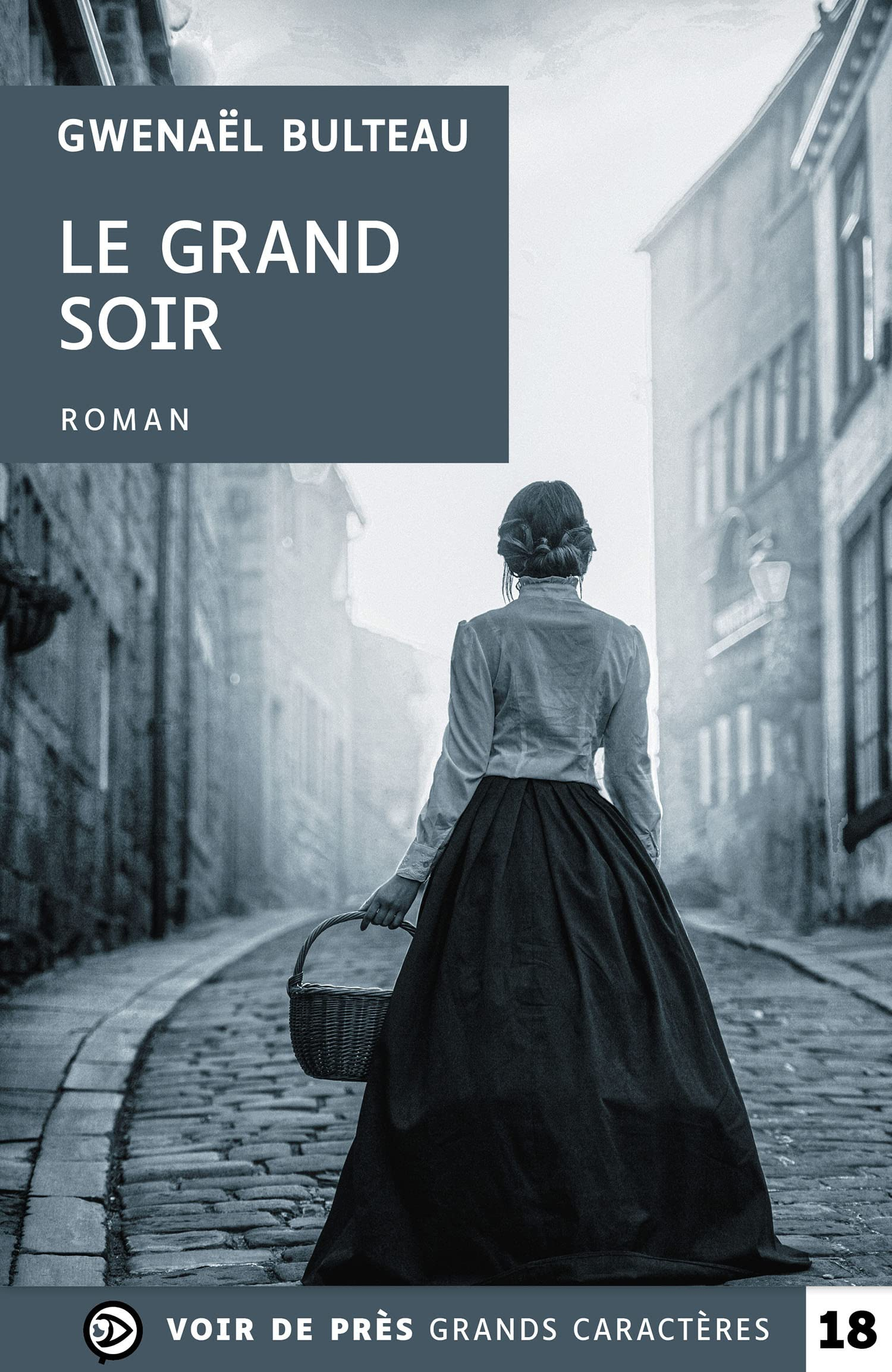 Le grand soir : roman noir