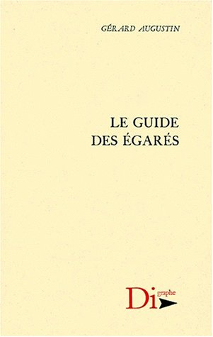Le guide des égarés