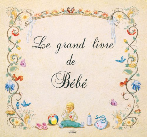 le grand livre de bébé