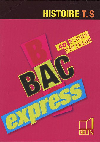 Histoire Terminale S : 40 fiches révision