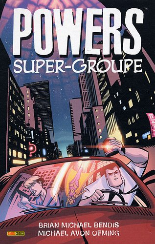 Powers. Vol. 4. Super-groupe