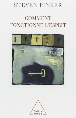 Comment fonctionne l'esprit