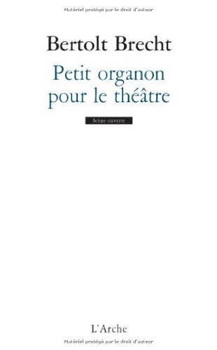 Petit organon pour le théâtre