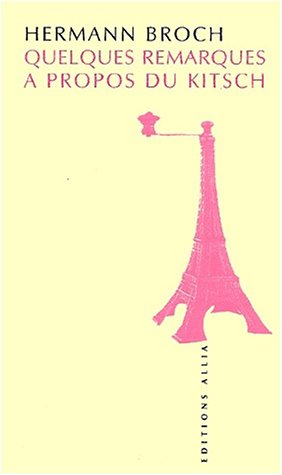 Quelques remarques à propos du kitsch