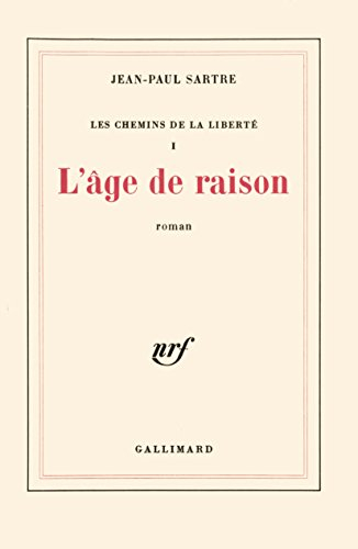Les chemins de la liberté. Vol. 1. L'âge de raison