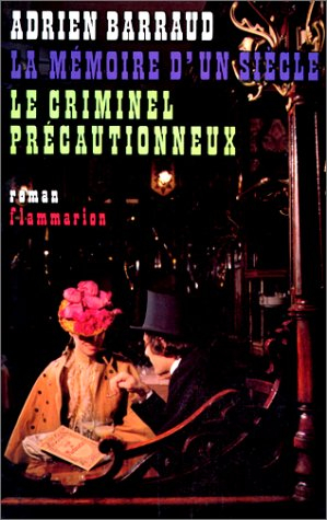 la mémoire d'un siècle