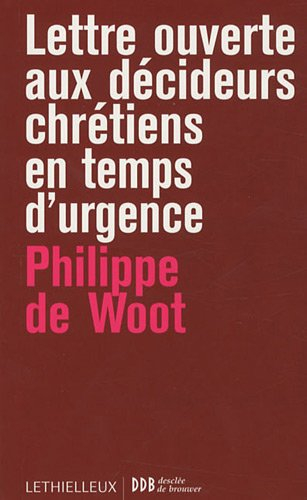 Lettre ouverte aux décideurs chrétiens en temps d'urgence : fragments de sagesse pour dirigeants d'e