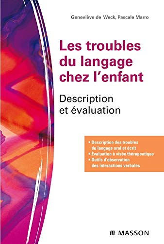 Les troubles du langage chez l'enfant : description et évaluation