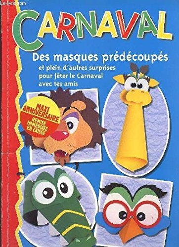 CARNAVAL DES MASQUES PREDECOUPES