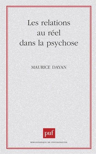 les relations au réel dans la psychose
