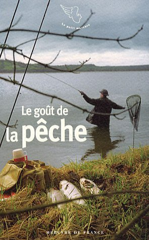 Le goût de la pêche