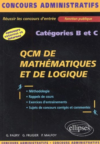 QCM de mathématiques et de logique : fonction publique, catégories B et C