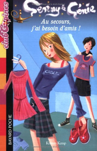 Genny le génie. Vol. 1. Au secours, j'ai besoin d'amis !