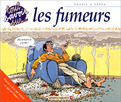 Tout savoir sur les fumeurs