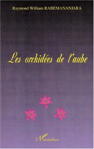 Les orchidées de l'aube
