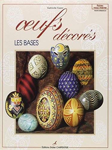 Oeufs décorés : les bases