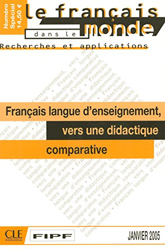 Français dans le monde, recherches et applications (Le). Français langue d'enseignement : vers une d