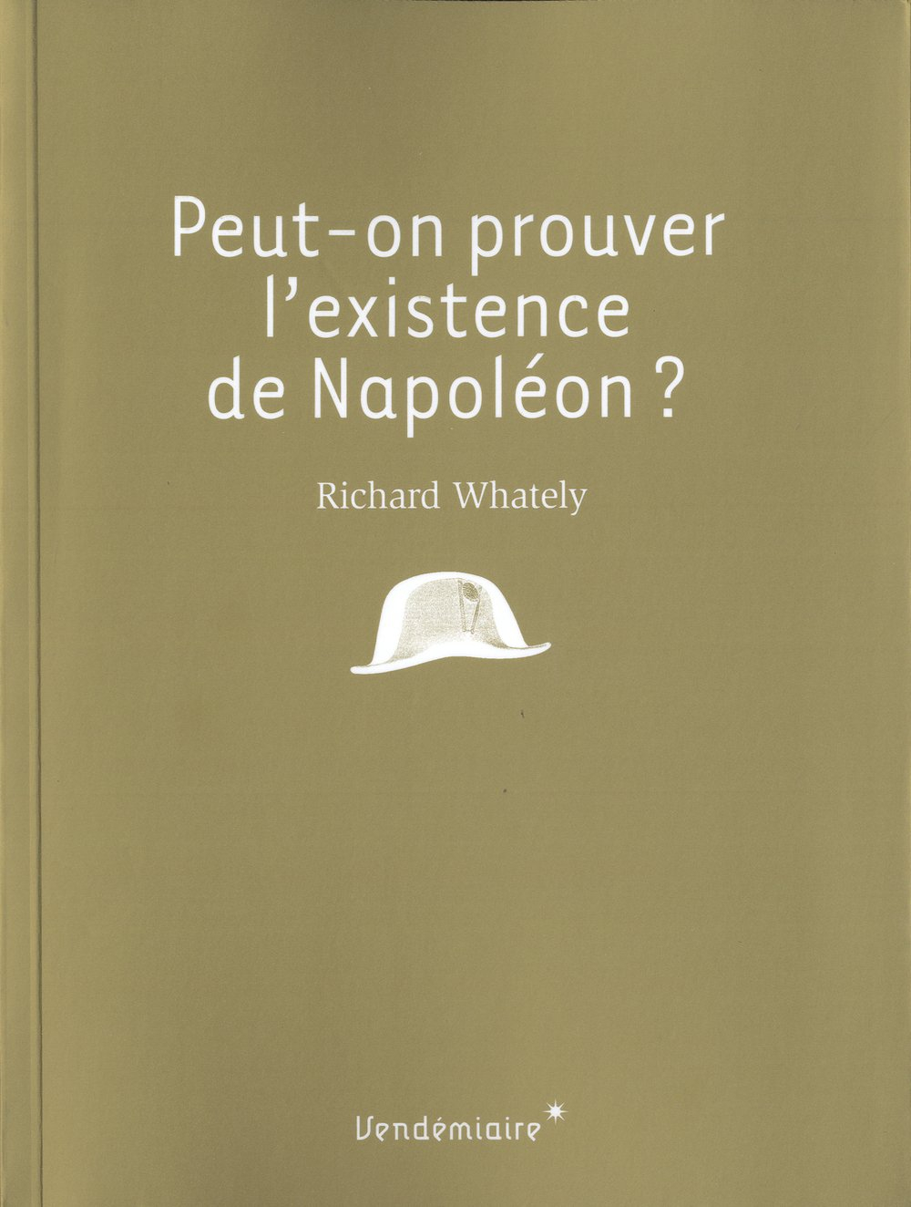 Peut-on prouver l'existence de Napoléon ?