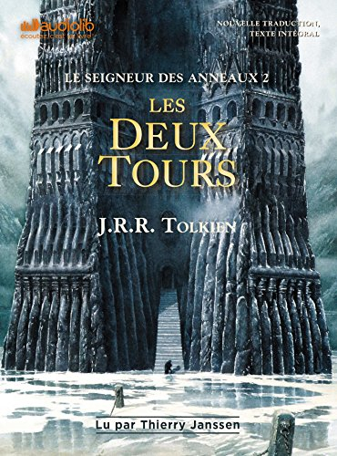 Le seigneur des anneaux. Vol. 2. Les deux tours