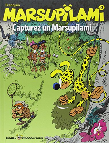 Marsupilami. Vol. 0. Capturez un Marsupilami !