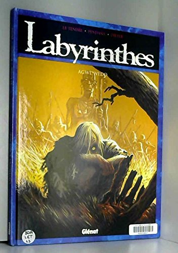 Labyrinthes. Vol. 3. Agwe Wedo