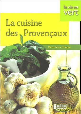 La cuisine des Provençaux
