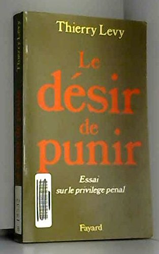 le desir de punir