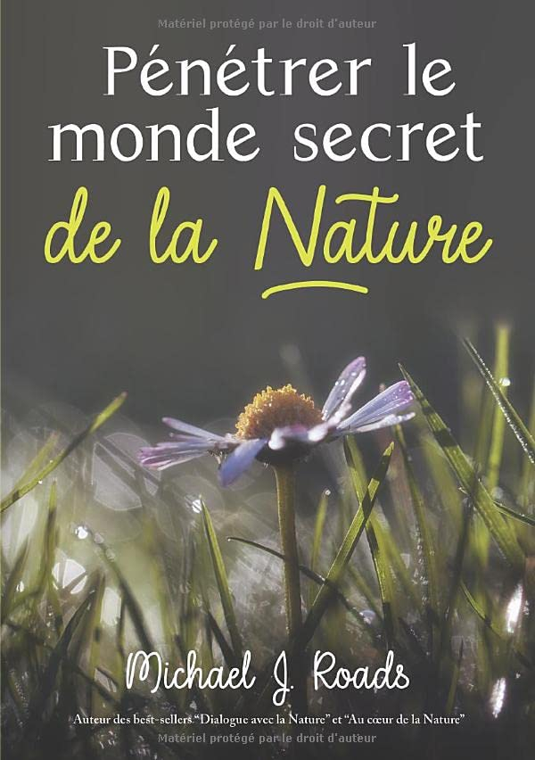 penetrer le monde secret de la nature