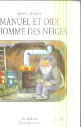 Manuel et Didi, l'homme des neiges