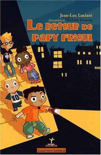 Le retour de Papy Frioul