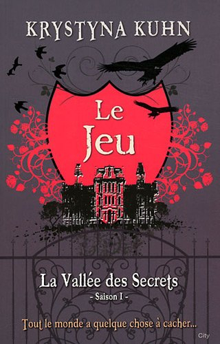 La vallée des secrets. Vol. 1. Le jeu